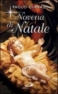 Novena di Natale. Per non dimenticare il festeggiato