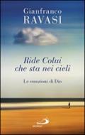 Ride colui che sta nei cieli. Le emozioni di Dio