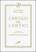 Cantico dei cantici. Il cantico per gli sposi