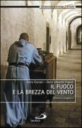 Il fuoco e la brezza del vento. Cinema e preghiera