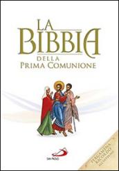 La Bibbia della Prima Comunione. Ediz. speciale