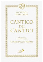 Cantico dei cantici. Il canto per gli sposi