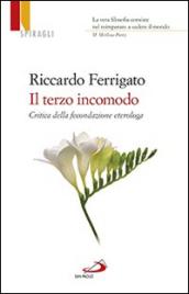 Il terzo incomodo. Critica della fecondazione eterologa