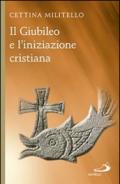 Il giubileo e l'iniziazione cristiana