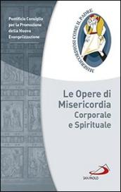 Le opere di misericordia corporale e spirituale