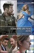 Scegliere un film 2015