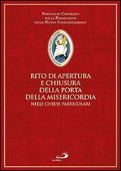 Rito di apertura e chiusura della porta della Misericordia nelle Chiese particolari