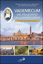 Vademecum del pellegrino della misericordia