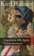 L'esperienza dello Spirito. Meditazioni sulla Pentecoste