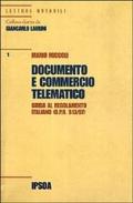 Documento e commercio telematico. Guida al regolamento italiano (D.P.R. 513/97)