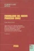 Formulario del nuovo processo civile. Con il formulario del nuovo processo civile. Con CD-ROM