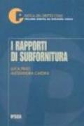 I rapporti di subfornitura