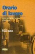 Orario di lavoro. Legge e contrattazione collettiva