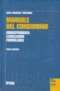 Manuale del condominio. Con CD-ROM