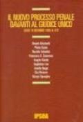 Il nuovo processo penale davanti al giudice unico