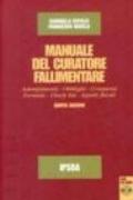 Manuale del curatore fallimentare. Con CD-ROM