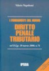 I fondamenti del nuovo diritto penale tributario