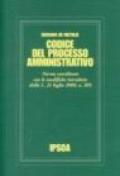 Codice del processo amministrativo. Le modifiche introdotte dalla Legge 21 luglio 2000 n. 205