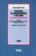 Responsabilità civile. Rassegna di giurisprudenza e dottrina 1999