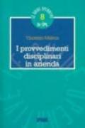 I provvedimenti disciplinari in azienda