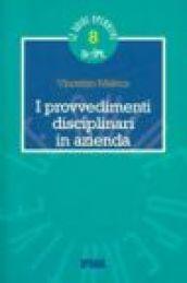 I provvedimenti disciplinari in azienda