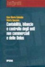 Contabilità, bilancio e controllo degli enti non commerciali e delle Onlus