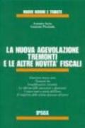 La nuova agevolazione Tremonti e le altre novità fiscali