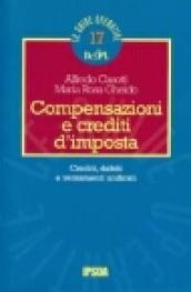 Compensazioni e credito d'imposta