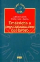 Emersione e regolarizzazione del lavoro