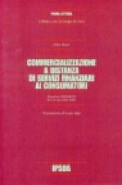 Commercializzazione a distanza di servizi finanziari ai consumatori