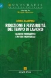 Riduzione e flessibilità del tempo di lavoro