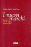 I nuovi marchi