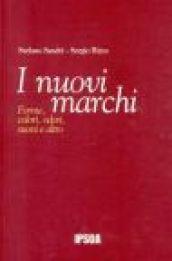 I nuovi marchi