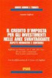 Il credito d'imposta per gli investimenti nelle aree svantaggiate