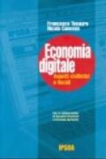 Economia digitale. Aspetti civilistici e fiscali
