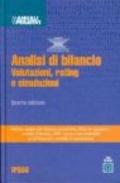 Analisi di bilancio. Valutazioni, rating e simulazioni