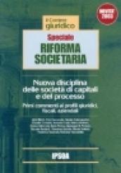 Il corriere giuridico. Speciale riforma societaria