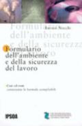 Formulario dell'ambiente e della sicurezza del lavoro. Con CD-ROM