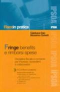 Fringe benefits e rimborsi spese. Con CD-Rom