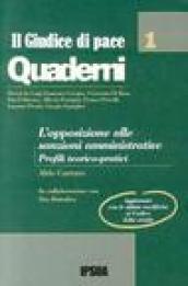 L' opposizione alle sanzioni amministrative. Profili teorico-pratici