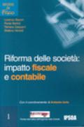 Riforma delle società: impatto fiscale e contabile