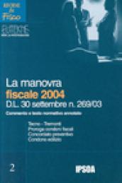 La manovra fiscale 2004. DL 30 settembre n. 269/03