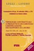 Tipologie contrattuali a progetto e occasionali. Certificazione dei rapporti di lavoro