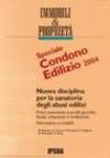 Immobili e proprietà. Speciale condono edilizio 2003