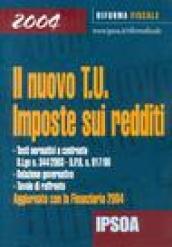 Il nuovo T. U. Imposte sui redditi