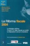 La riforma fiscale 2004