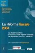 La riforma fiscale 2004