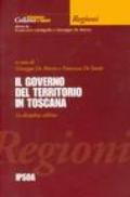 Il governo del territorio in Toscana. La disciplina edilizia