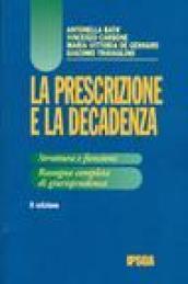 La prescrizione e la decadenza