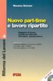 Nuovo part-time e lavoro ripartito